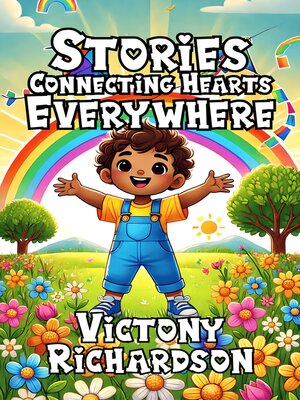 cover image of Stories Connecting Hearts Everywhere
